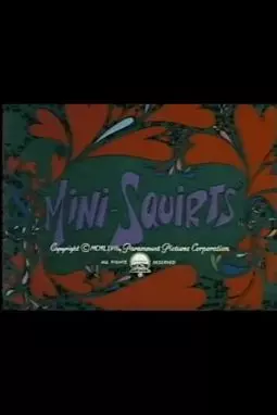 Mini-Squirts - постер