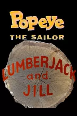 Lumberjack and Jill - постер