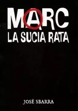 Marc, la sucia rata - постер