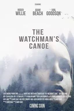 The Watchman's Canoe - постер