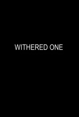 Withered One - постер