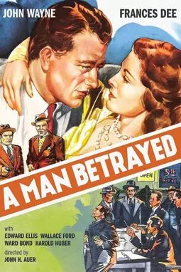 A Man Betrayed - постер