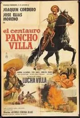El centauro Pancho Villa - постер
