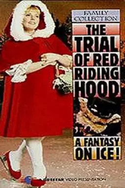 The Trial of Red Riding Hood - постер