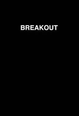 Breakout - постер