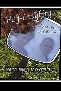 Half-Laughing - постер
