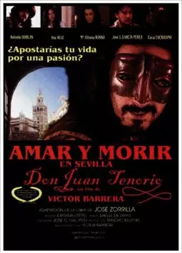 Amar y morir en Sevilla (Don Juan Tenorio) - постер