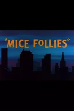 Mice Follies - постер