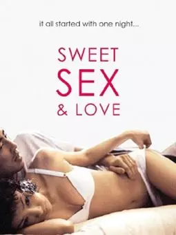 Сладкий секс и любовь - постер