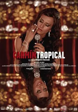 Carmin Tropical - постер