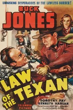 Law of the Texan - постер