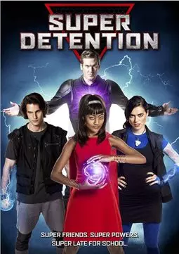 Super Detention - постер