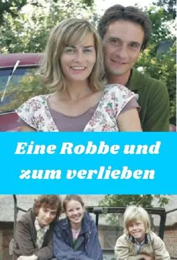 Eine Robbe zum Verlieben - постер