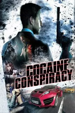 Cocaine Conspiracy - постер