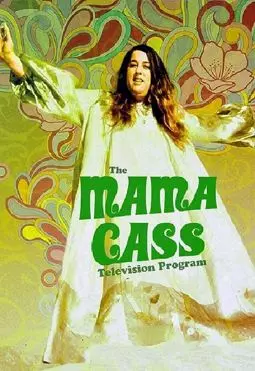 The Mama Cass Television Program - постер