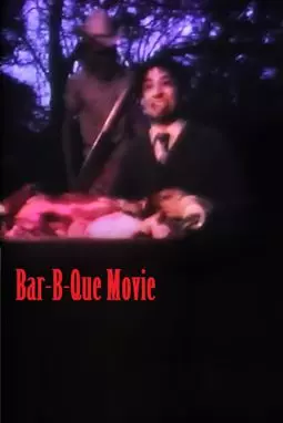 Bar-B-Que Movie - постер