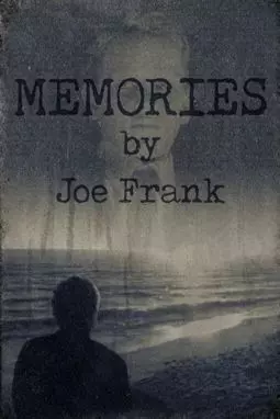 Memories by Joe Frank - постер