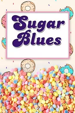 Сахарный блюз - постер