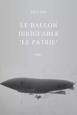 Le ballon dirigeable "Le patrie" - постер