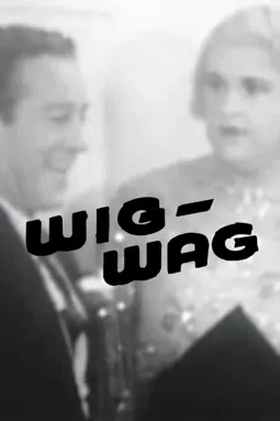 Wig-Wag - постер
