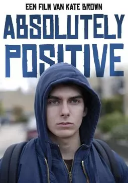 Absolutely Positive - постер