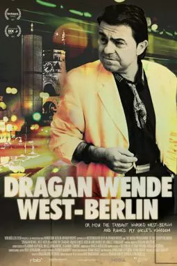 Драган Венде - Западный Берлин - постер