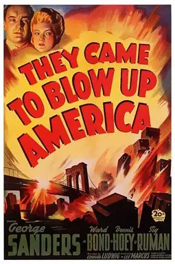 They Came to Blow Up America - постер