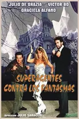 Los superagentes contra los fantasmas - постер