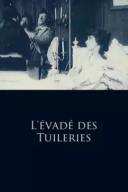 L'évadé des Tuileries - постер