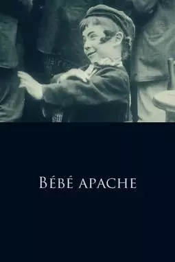 Bébé apache - постер