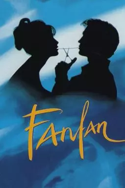 Фанфан - аромат любви - постер