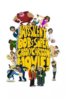 Jay and Silent Bob's Super Groovy Cartoon Movie - постер