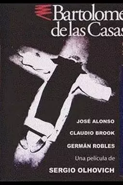 Брат Бартоломе де лас Касас - постер