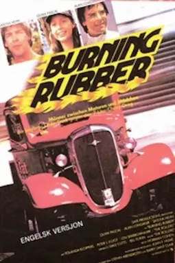 Burning Rubber - постер