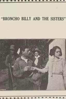 Broncho Billy and the Sisters - постер