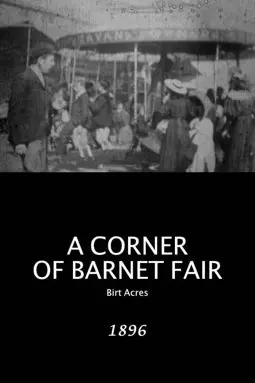 A Corner of Barnet Fair - постер