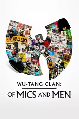 Wu-Tang Clan: О микрофонах и людях - постер