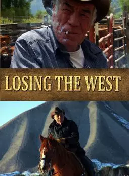 Losing the West - постер