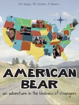 American Bear: An Adventure in the Kindness of Strangers - постер