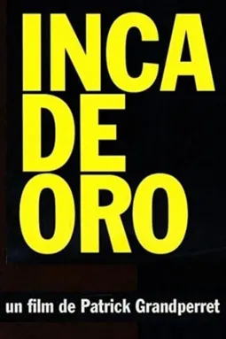 Inca de Oro - постер