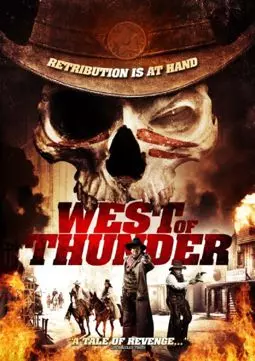 West of Thunder - постер