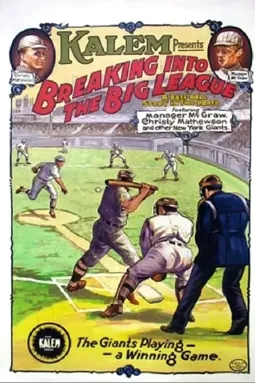 Breaking Into the Big League - постер