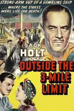 Outside the Three-Mile Limit - постер