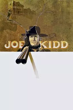 Джо Кидд - постер
