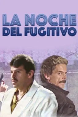 La noche del fugitivo - постер