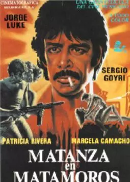 Matanza en Matamoros - постер