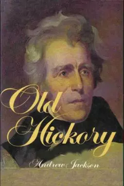 Old Hickory - постер