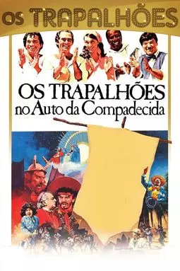 Os Trapalhões no Auto da Compadecida - постер