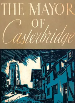 The Mayor of Casterbridge - постер