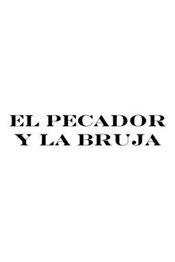 El pecador y la bruja - постер